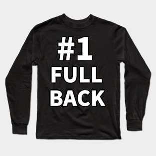 Number one FULL BACK Long Sleeve T-Shirt